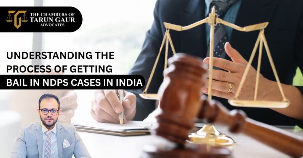 Understanding the Process of Getting Bail in NDPS Cases in India